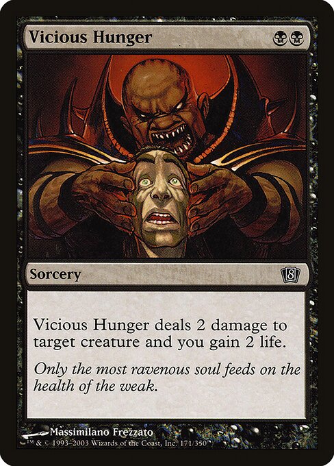 8ED: Vicious Hunger (Foil)