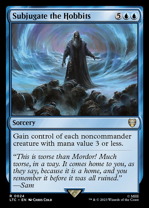 LTC: Subjugate the Hobbits