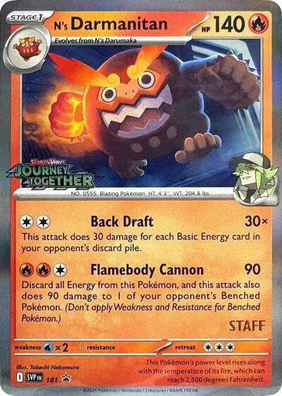 SVP: N's Darmanitan - 181 (Prerelease) [Staff] (Holofoil)