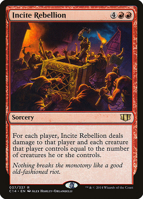 C14: Incite Rebellion