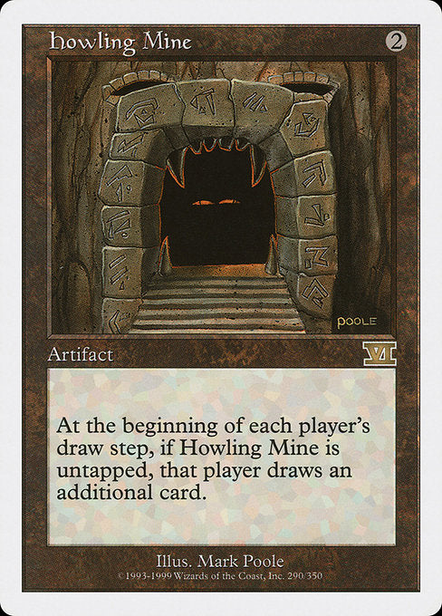 6ED: Howling Mine