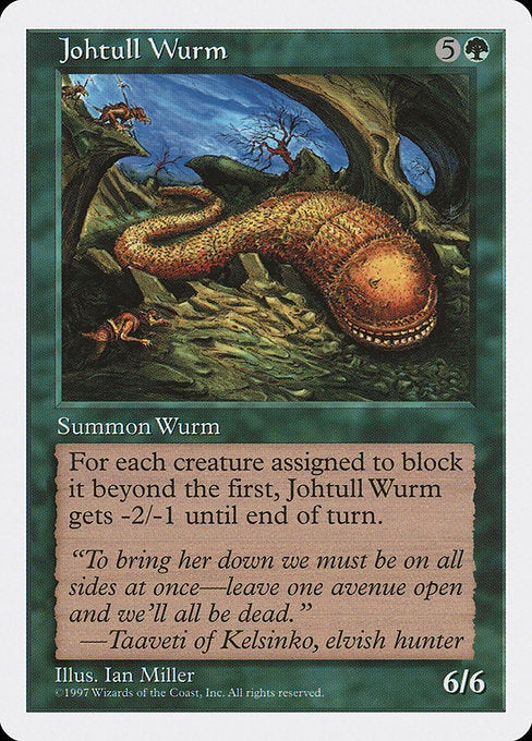 5ED: Johtull Wurm