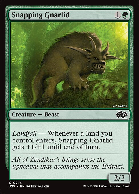 J25: Snapping Gnarlid