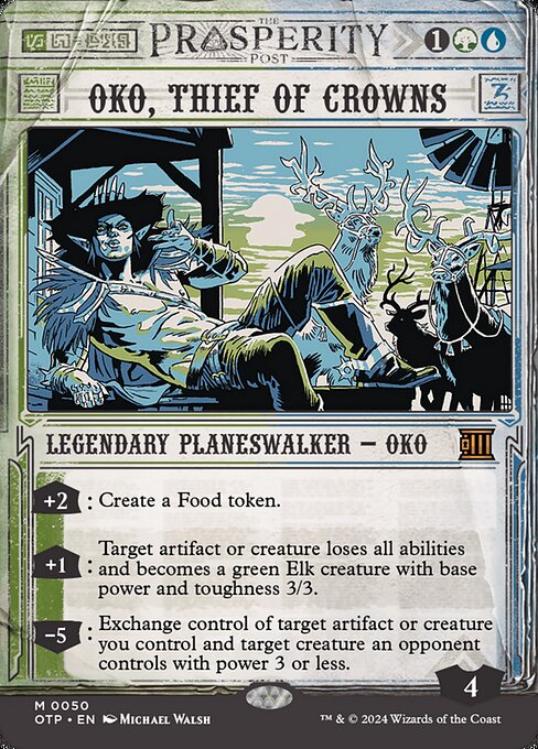 OTP: Oko, Thief of Crowns