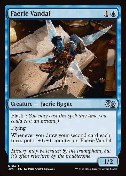 J25: Faerie Vandal