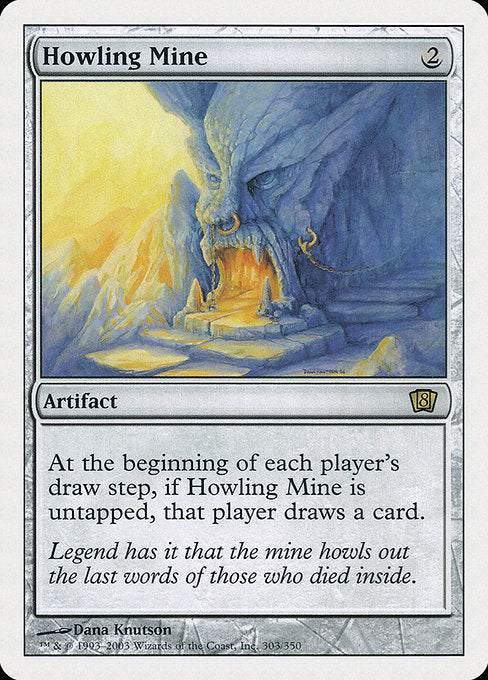 8ED: Howling Mine