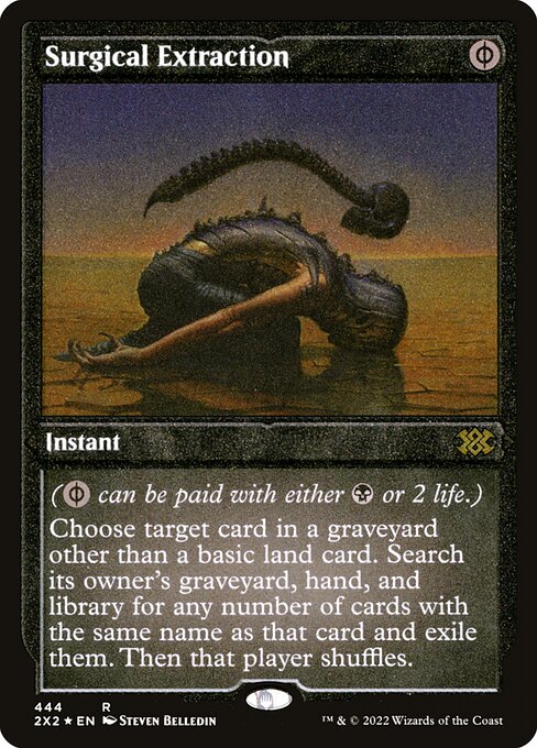 2X2: Surgical Extraction (Foil Etched)