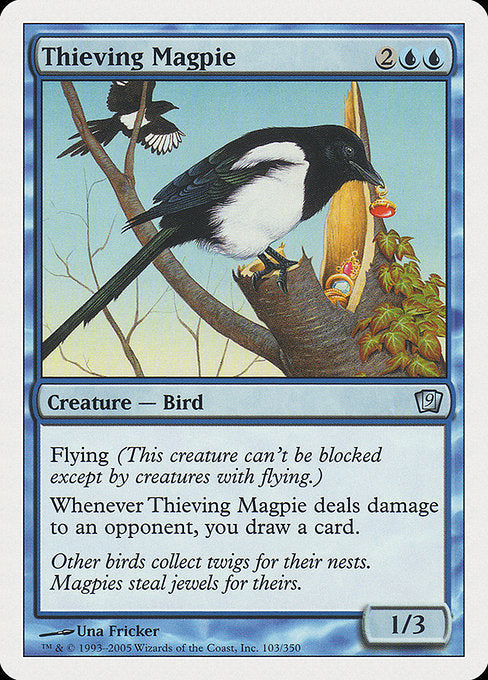 9ED: Thieving Magpie