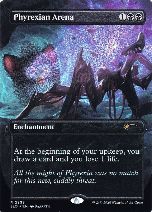 SLD: Phyrexian Arena (Confetti Foil)