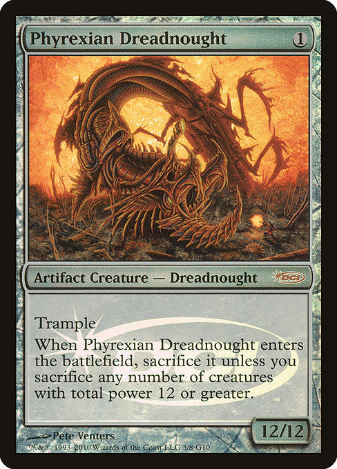G10: Phyrexian Dreadnought (Foil)