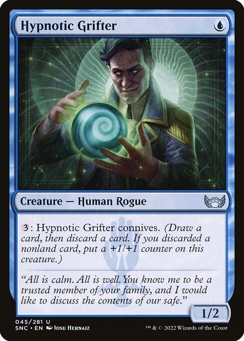 SNC: Hypnotic Grifter (Foil)