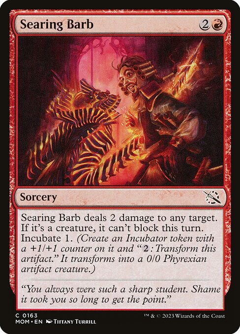 MOM: Searing Barb (Foil)
