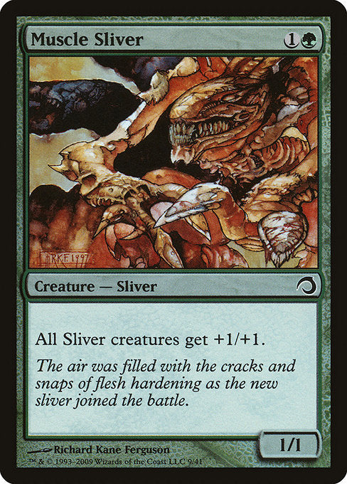 H09: Muscle Sliver (Foil)