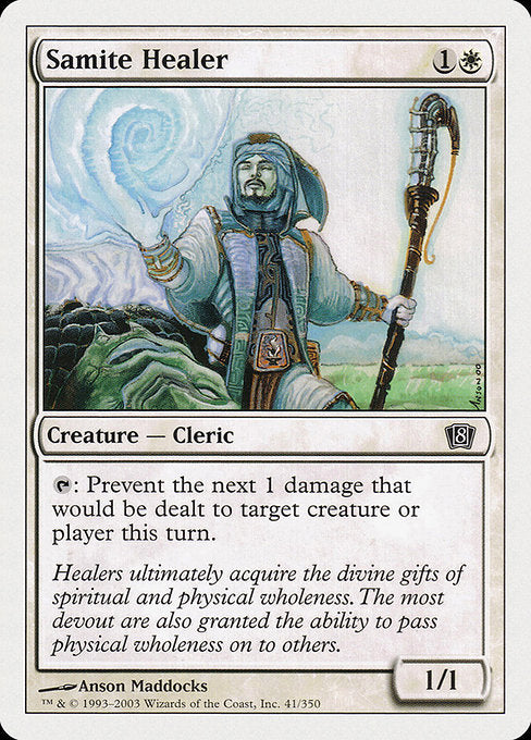 8ED: Samite Healer