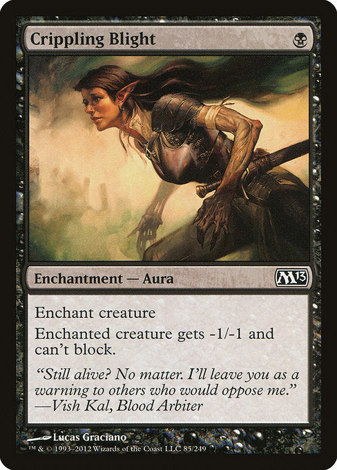 M13: Crippling Blight (Foil)