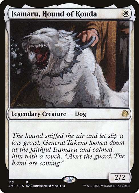JMP: Isamaru, Hound of Konda