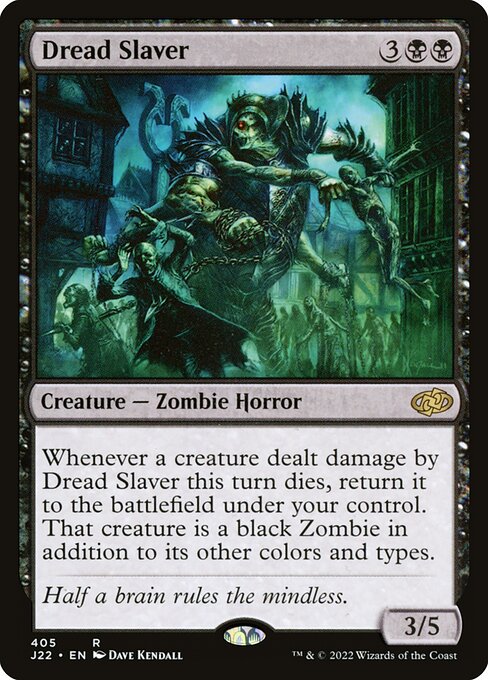 J22: Dread Slaver