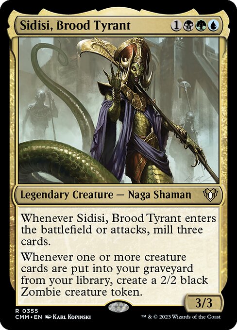 CMM: Sidisi, Brood Tyrant