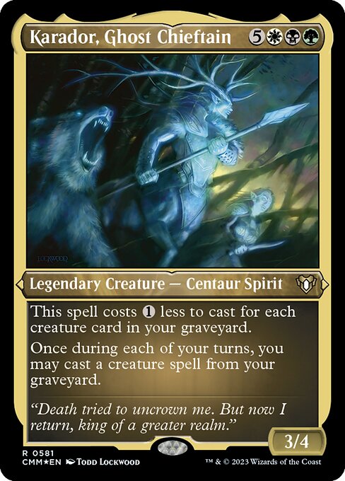 CMM: Karador, Ghost Chieftain (Foil Etched)