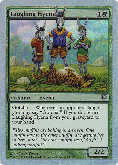 UNH: Laughing Hyena (Foil)