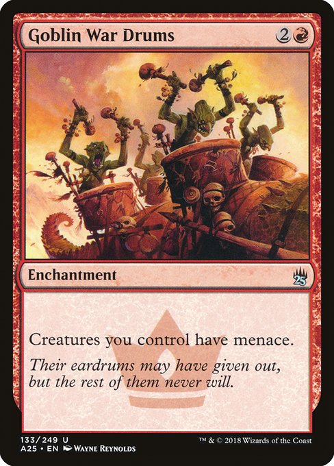 A25: Goblin War Drums (Foil)