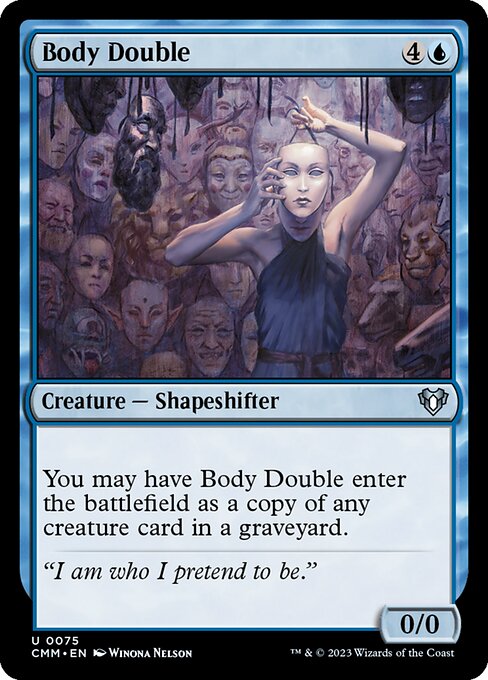 CMM: Body Double (Foil)