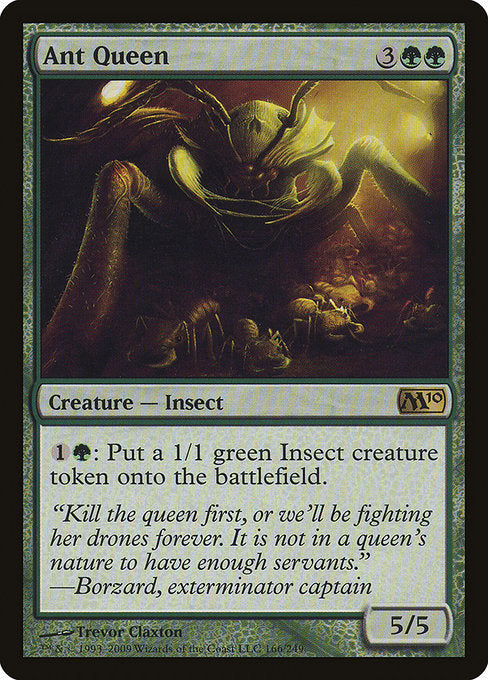 M10: Ant Queen