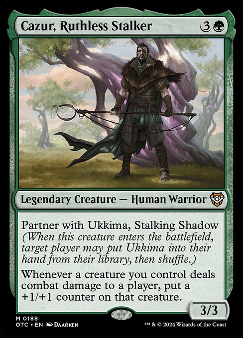 OTC: Cazur, Ruthless Stalker