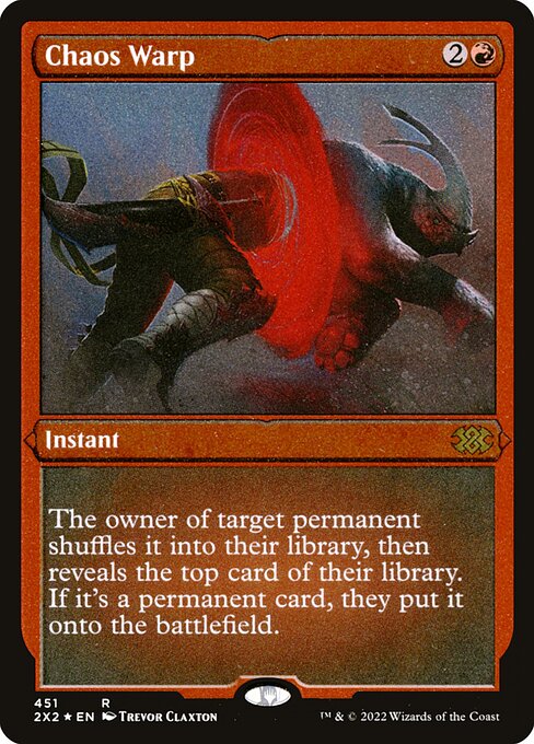 2X2: Chaos Warp (Foil Etched)