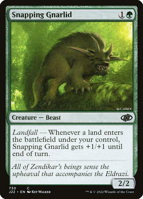 J22: Snapping Gnarlid