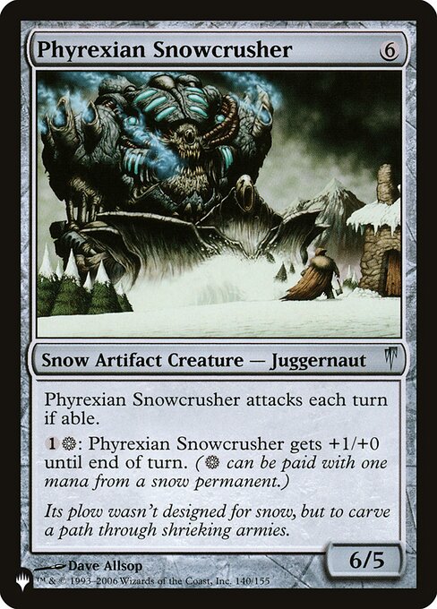 PLST: Phyrexian Snowcrusher