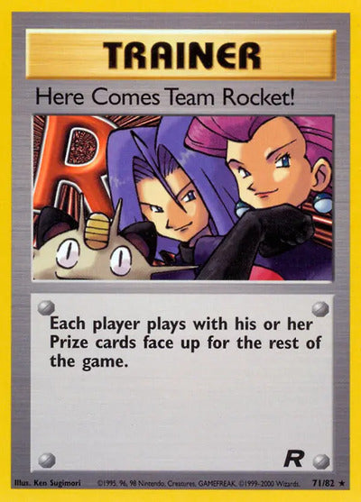 Here Comes Team Rocket! (71) 71/82 Unlimited Team Rocket