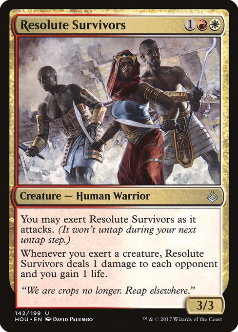 HOU: Resolute Survivors