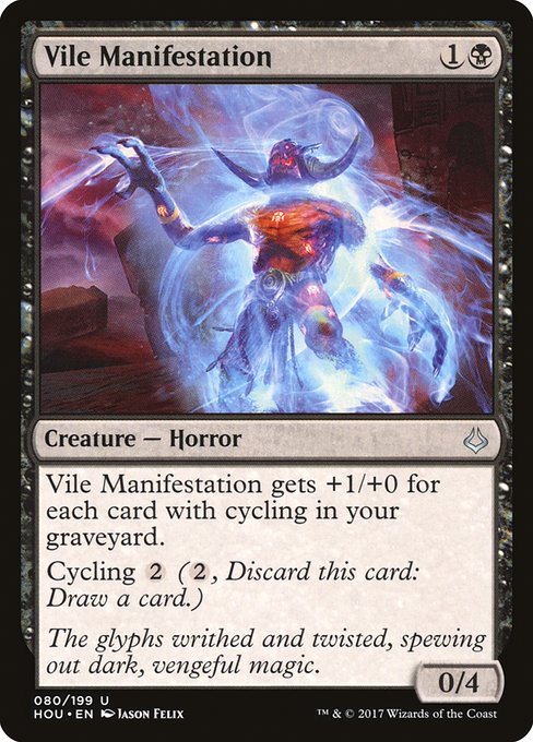 HOU: Vile Manifestation