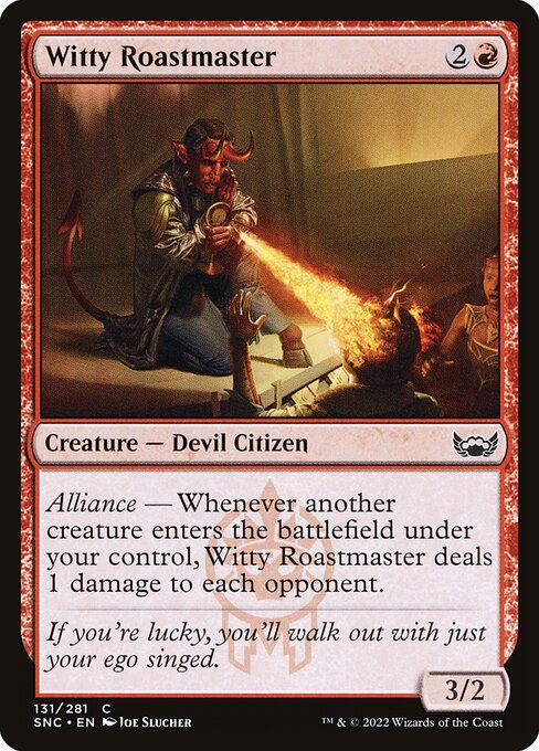 SNC: Witty Roastmaster (Foil)