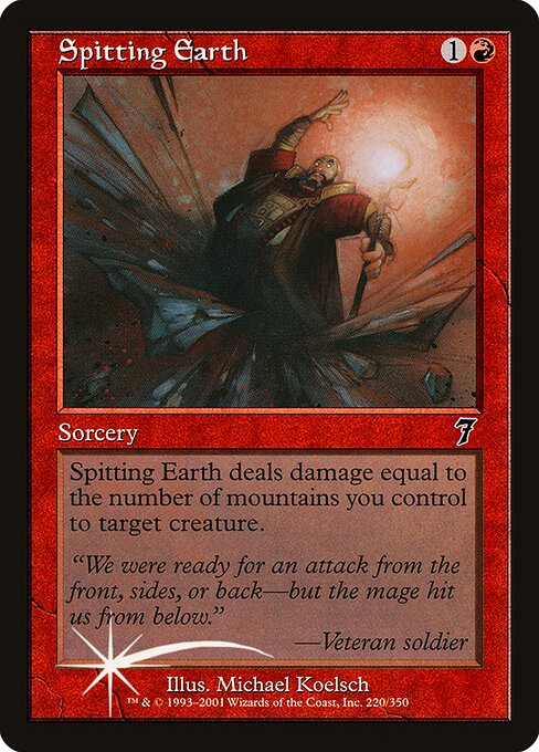 7ED: Spitting Earth (Foil)