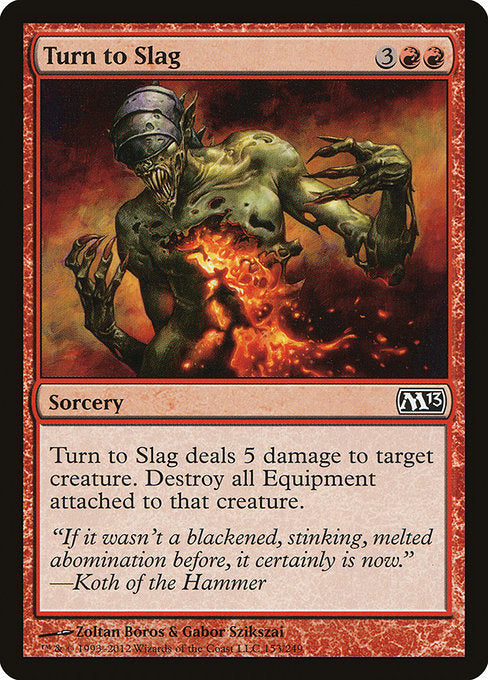 M13: Turn to Slag