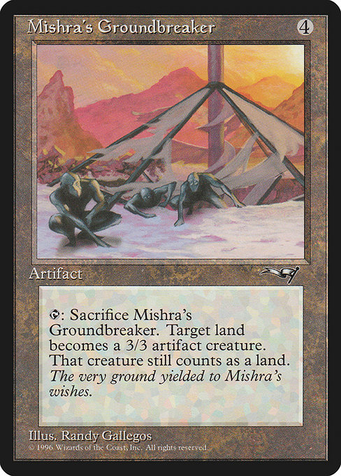 ALL: Mishra's Groundbreaker
