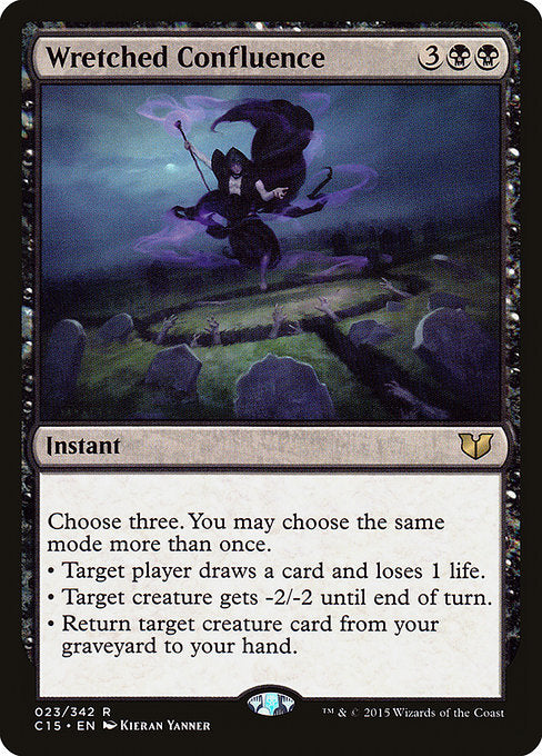 C15: Wretched Confluence