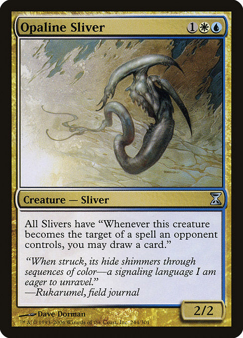 TSP: Opaline Sliver