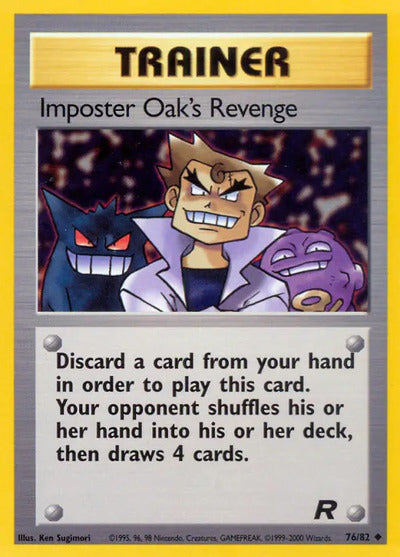 Imposter Oak's Revenge 76/82 Unlimited Team Rocket