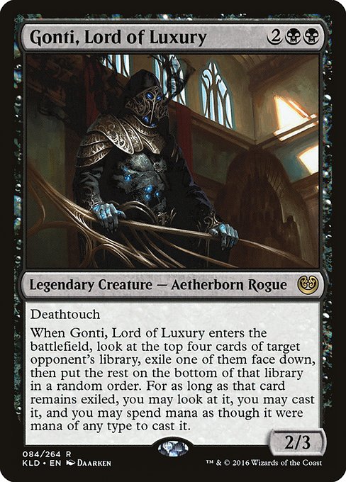 KLD: Gonti, Lord of Luxury