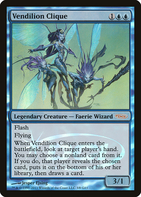 G11: Vendilion Clique (Foil)
