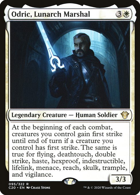 C20: Odric, Lunarch Marshal