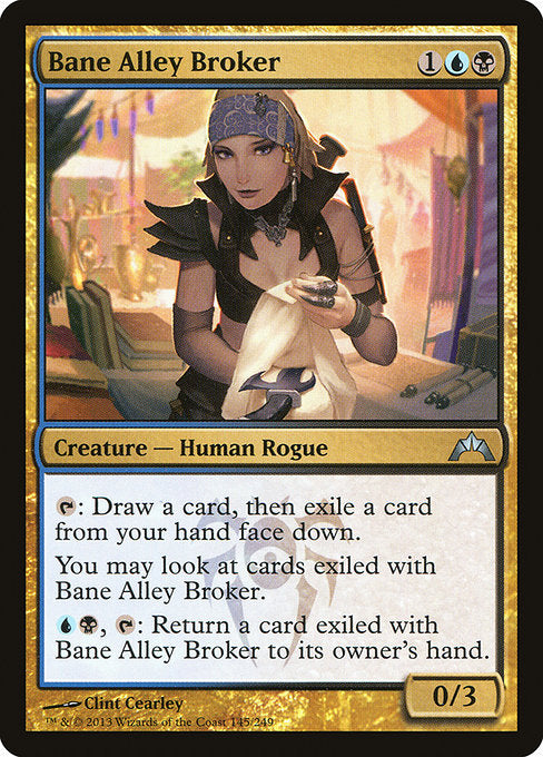 GTC: Bane Alley Broker