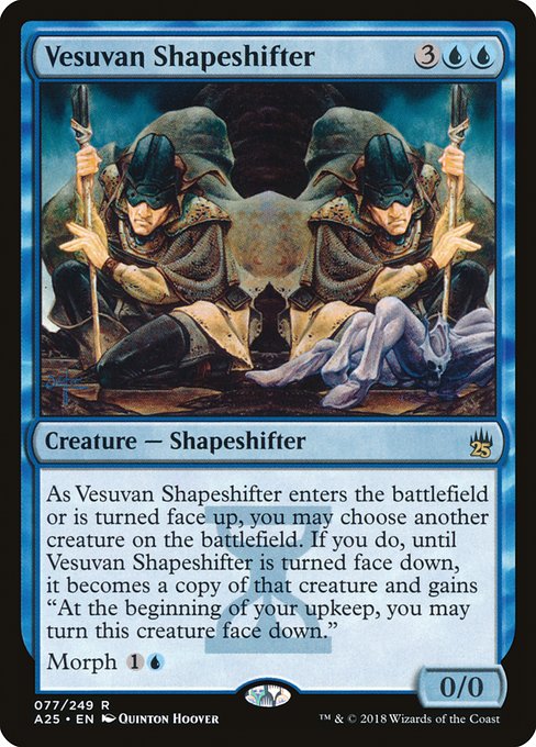 A25: Vesuvan Shapeshifter (Foil)