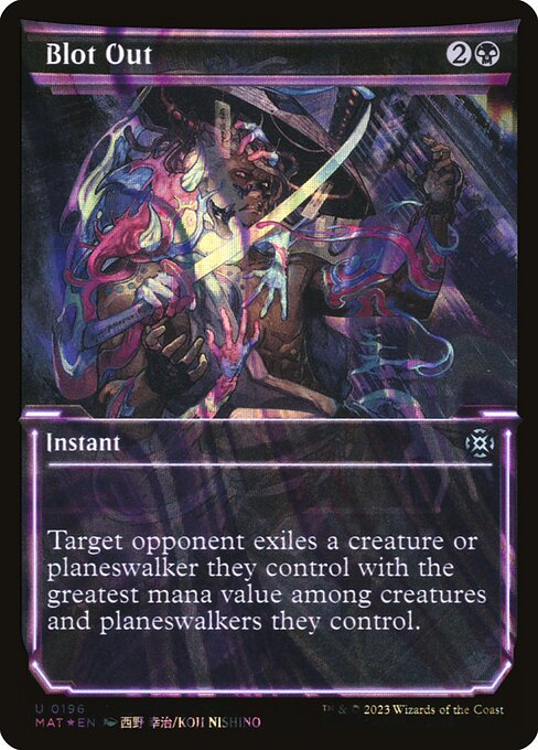 MAT: Blot Out (Halo Foil)