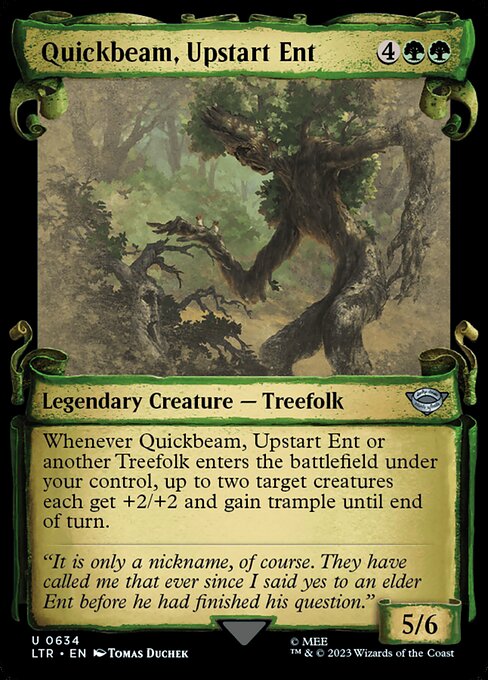 LTR: Quickbeam, Upstart Ent (Showcase Scrolls) (Foil)