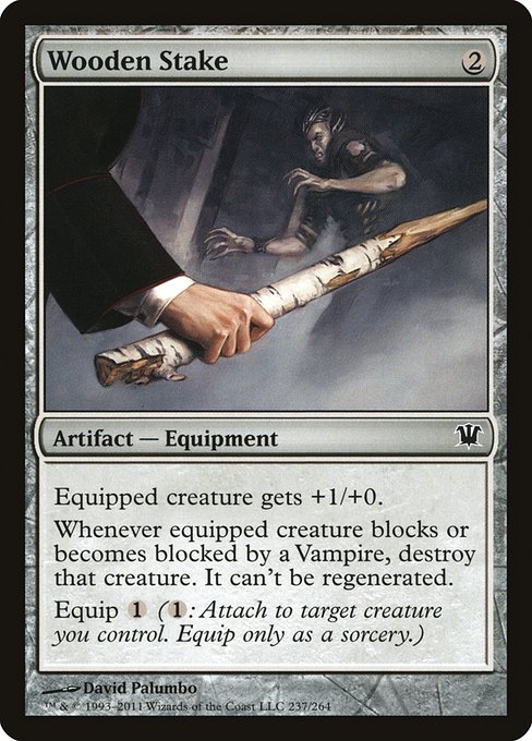ISD: Wooden Stake (Foil)