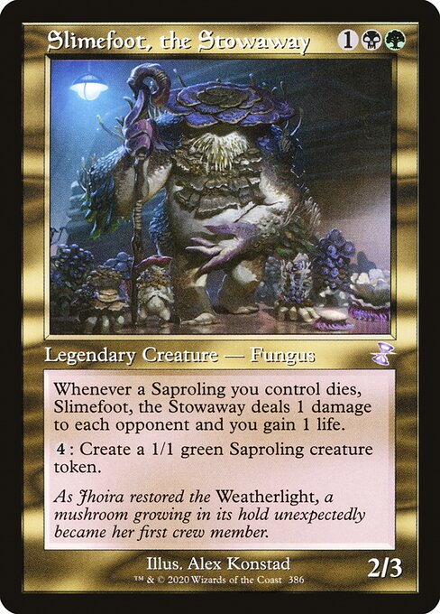 TSR: Slimefoot, the Stowaway (Foil)